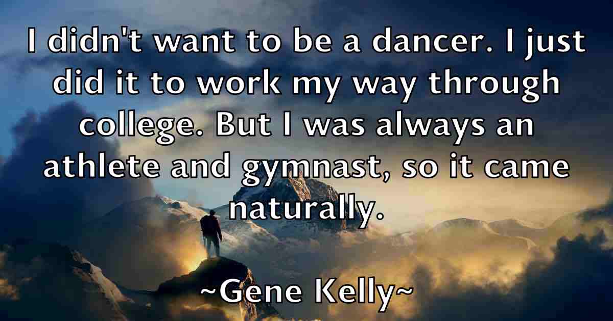 /images/quoteimage/gene-kelly-fb-280712.jpg