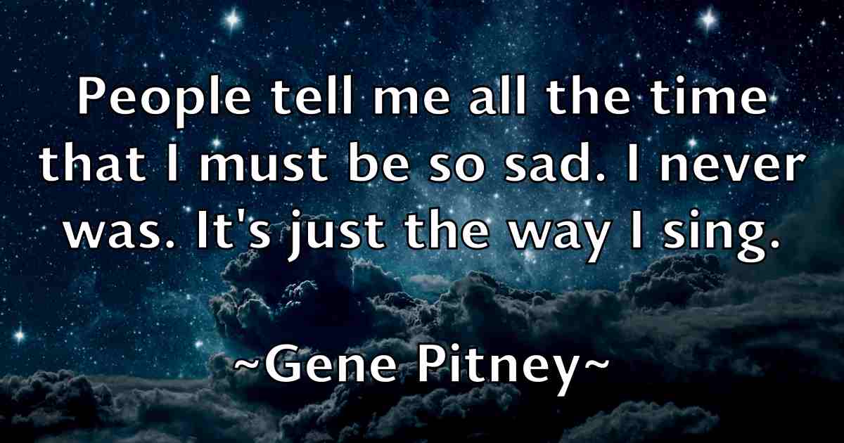 /images/quoteimage/gene-pitney-fb-280852.jpg