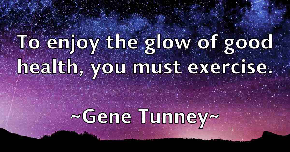 /images/quoteimage/gene-tunney-fb-281090.jpg