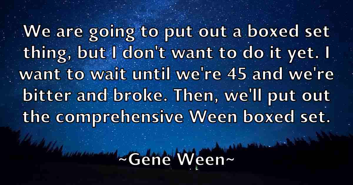 /images/quoteimage/gene-ween-fb-281126.jpg