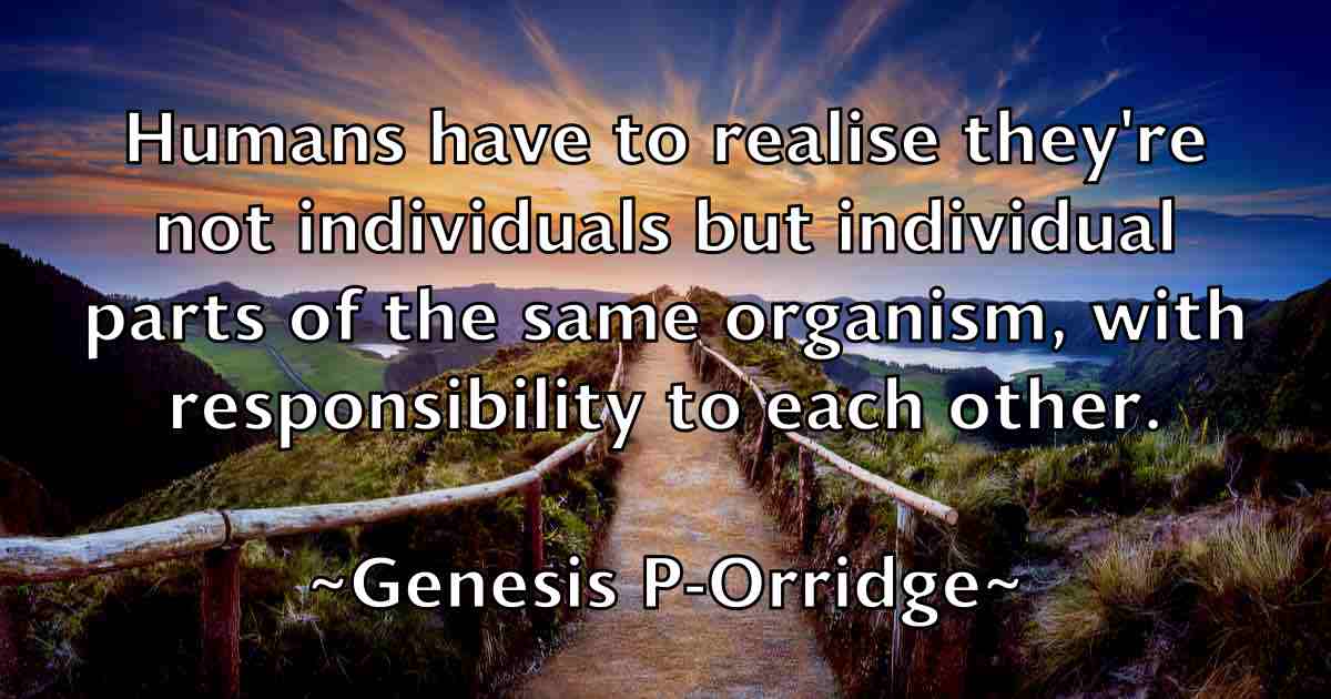 /images/quoteimage/genesis-p-orridge-fb-281255.jpg