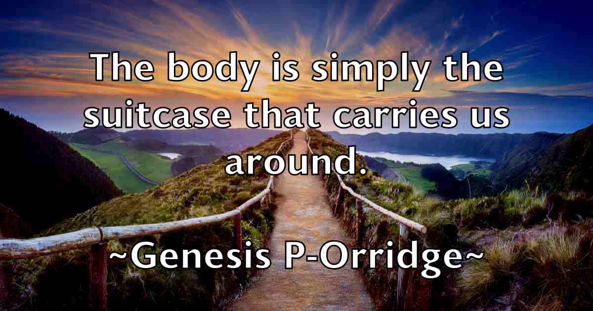 /images/quoteimage/genesis-p-orridge-fb-281271.jpg