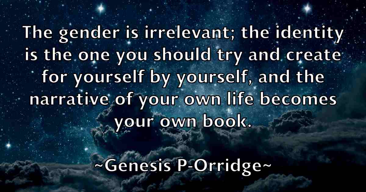 /images/quoteimage/genesis-p-orridge-fb-281280.jpg