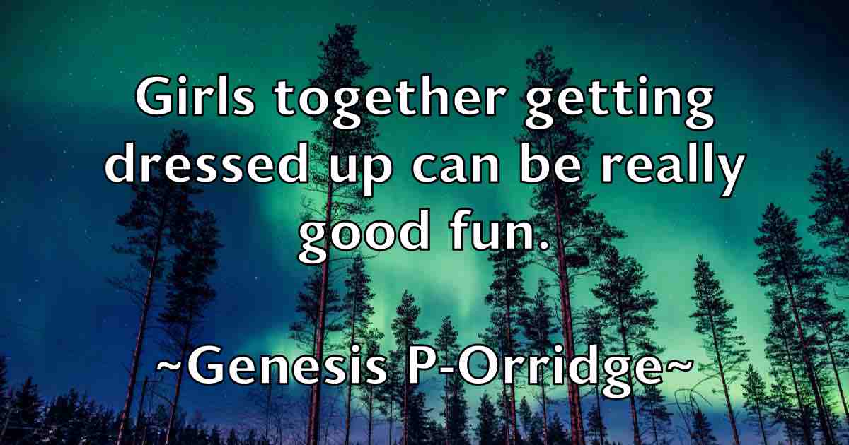 /images/quoteimage/genesis-p-orridge-fb-281302.jpg