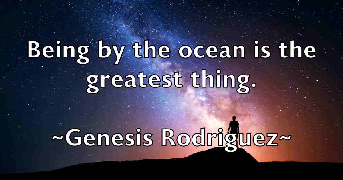 /images/quoteimage/genesis-rodriguez-fb-281359.jpg
