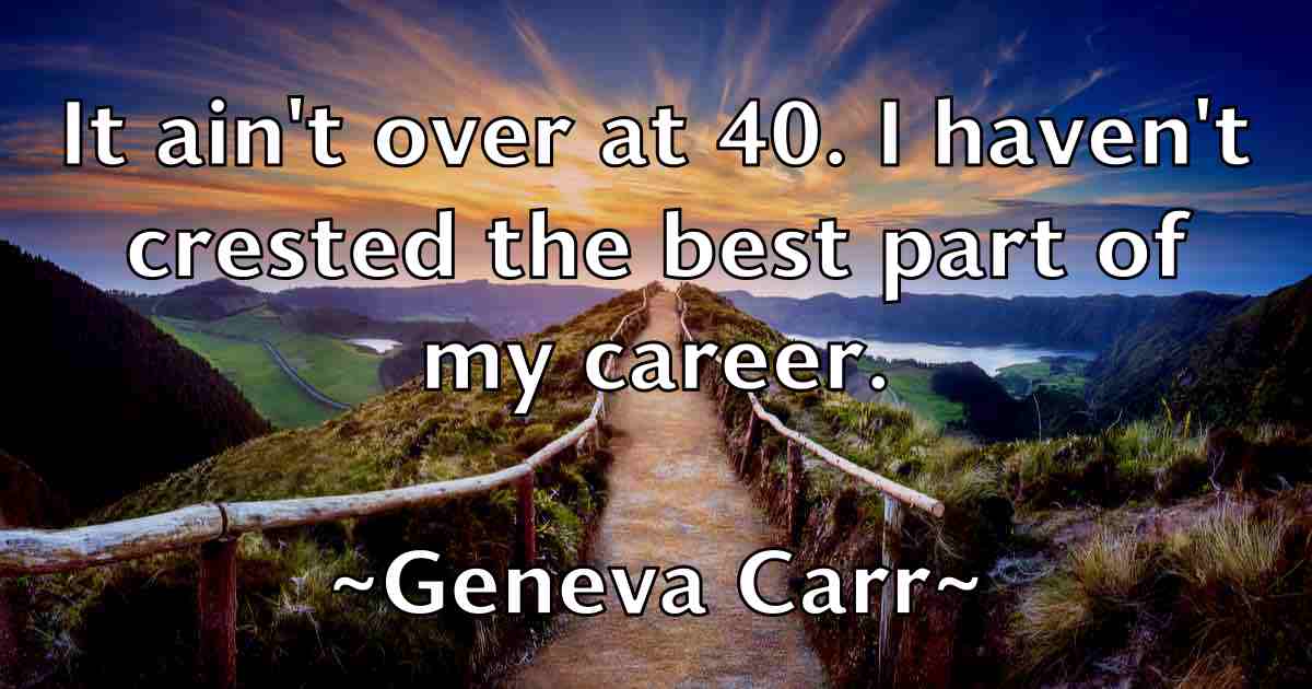 /images/quoteimage/geneva-carr-fb-281369.jpg