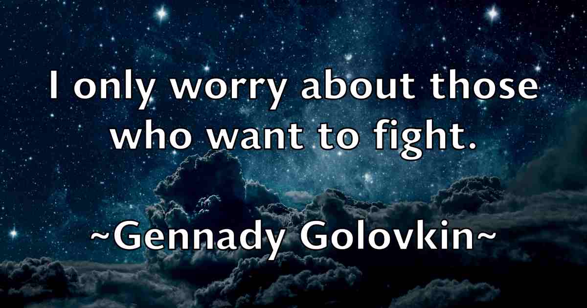 /images/quoteimage/gennady-golovkin-fb-281501.jpg