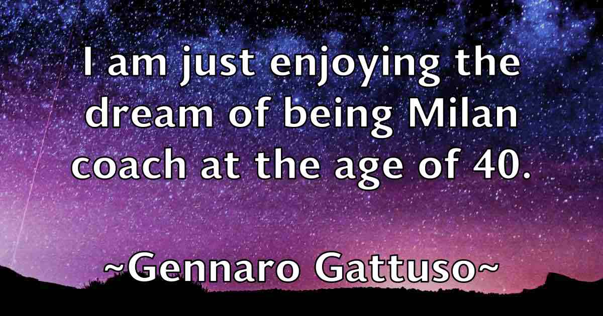 /images/quoteimage/gennaro-gattuso-fb-281567.jpg