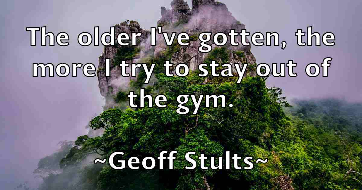 /images/quoteimage/geoff-stults-fb-282048.jpg