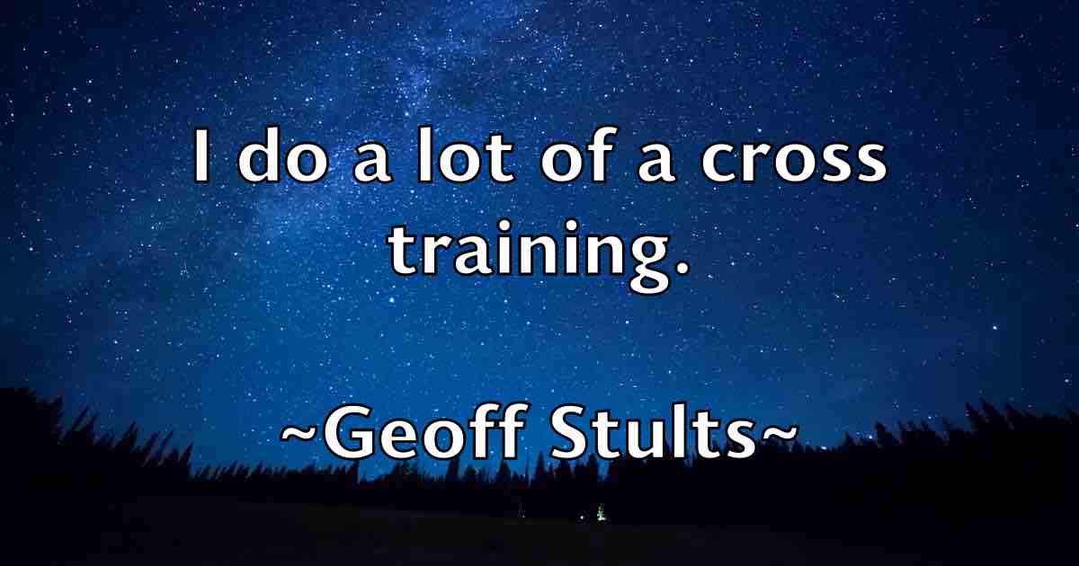 /images/quoteimage/geoff-stults-fb-282049.jpg
