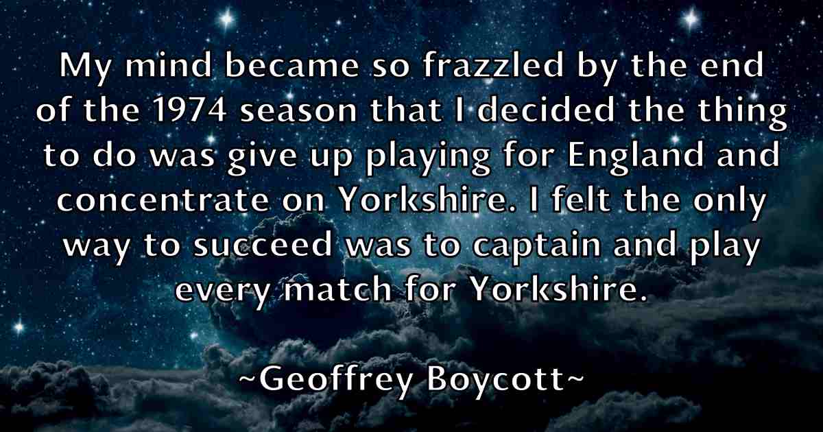 /images/quoteimage/geoffrey-boycott-fb-282086.jpg