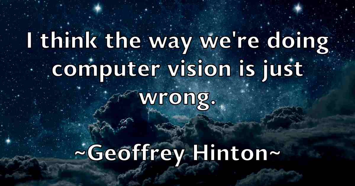/images/quoteimage/geoffrey-hinton-fb-282183.jpg