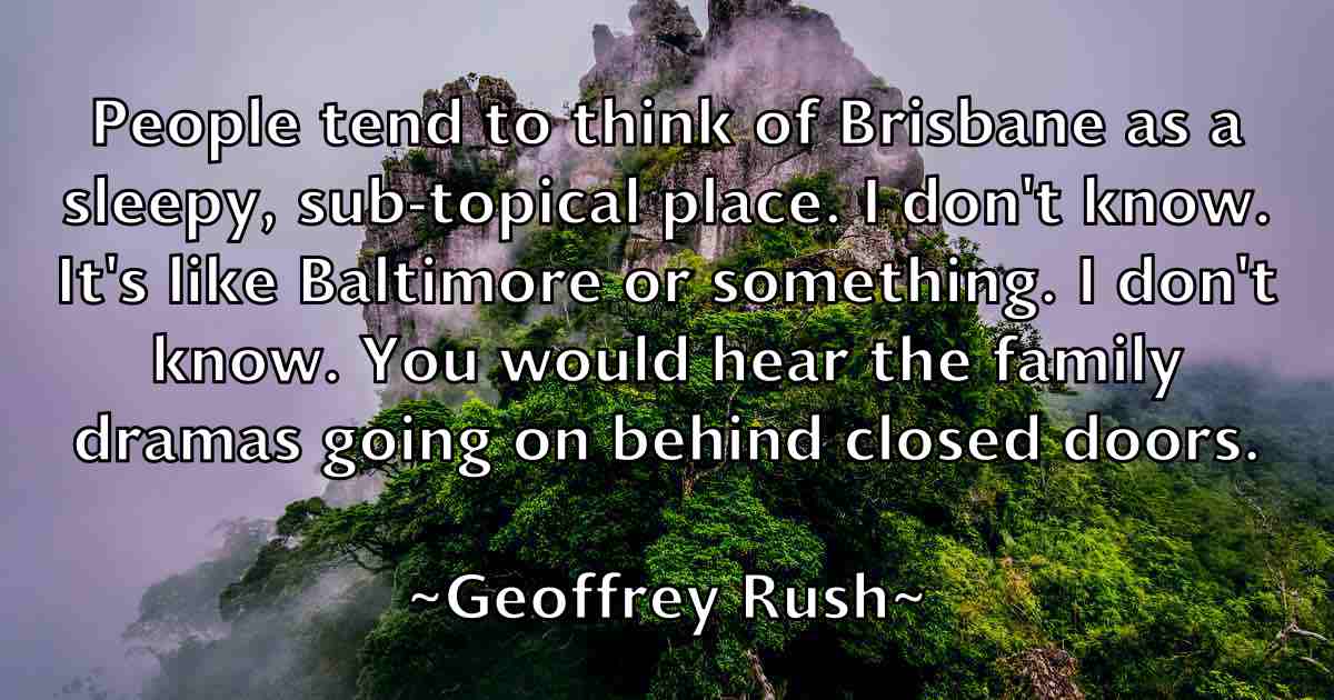/images/quoteimage/geoffrey-rush-fb-282213.jpg