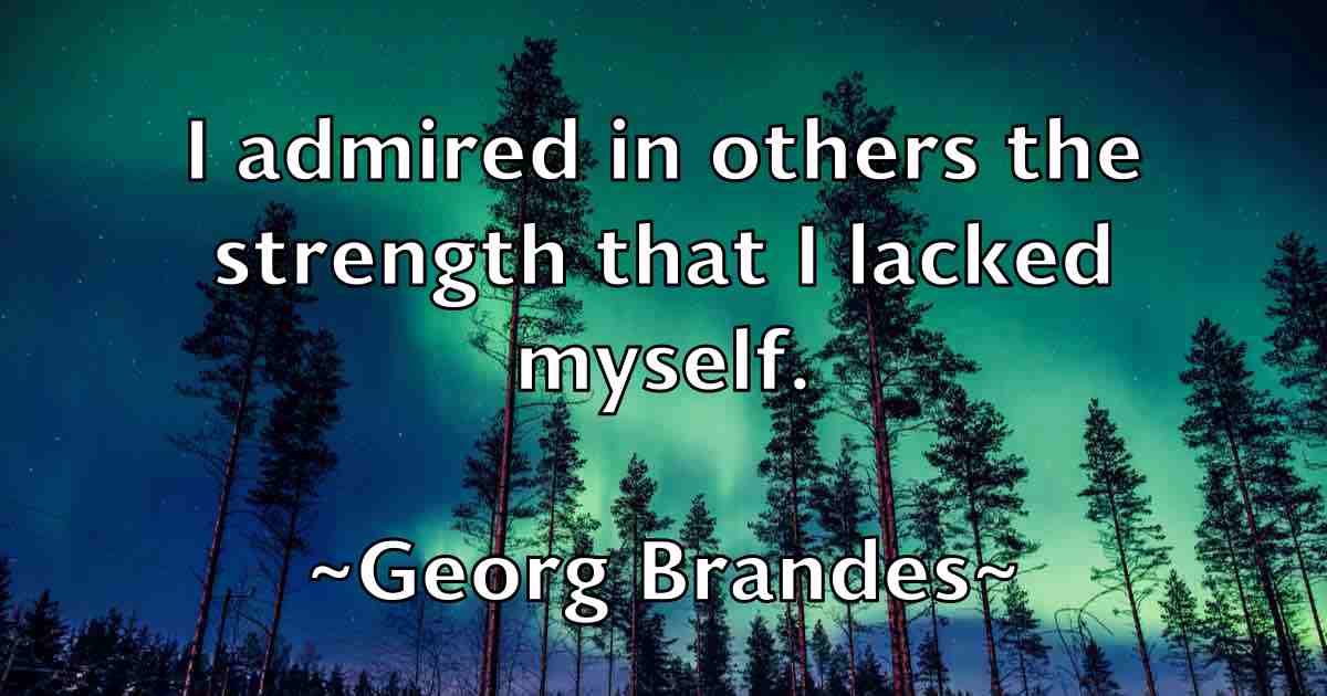 /images/quoteimage/georg-brandes-fb-282372.jpg