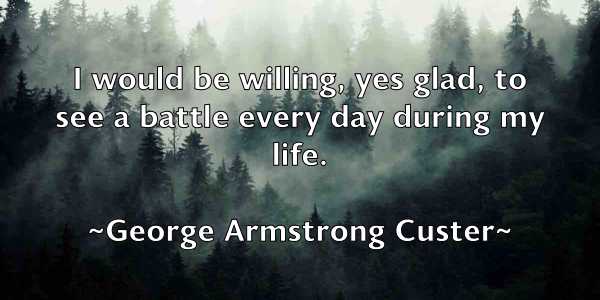 /images/quoteimage/george-armstrong-custer-282853.jpg