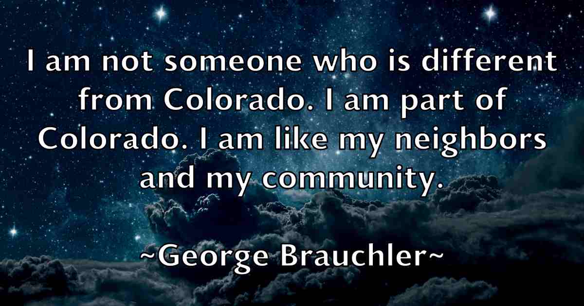 /images/quoteimage/george-brauchler-fb-283308.jpg