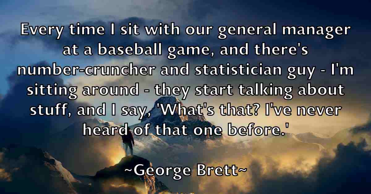 /images/quoteimage/george-brett-fb-283322.jpg