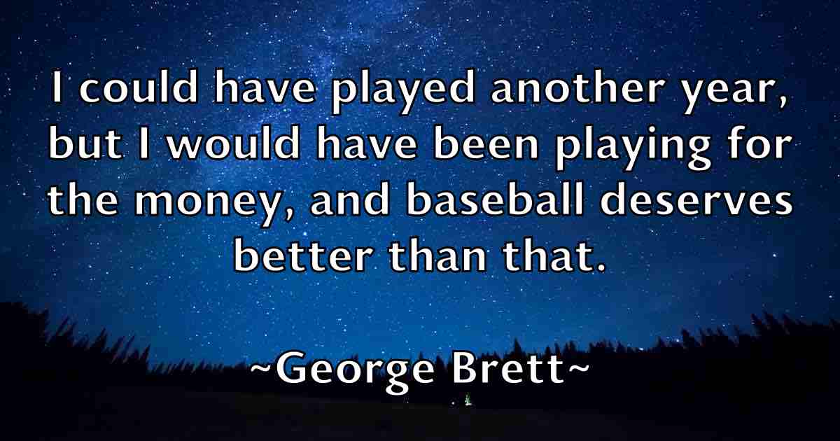 /images/quoteimage/george-brett-fb-283329.jpg