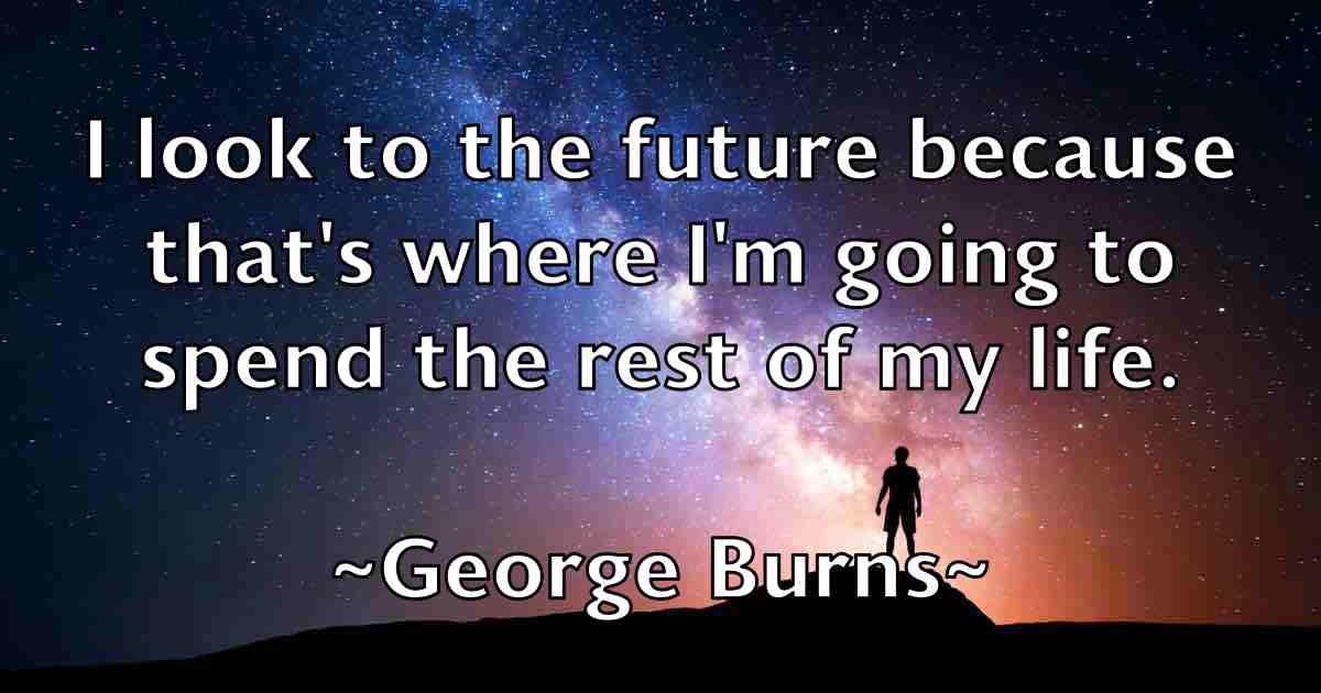 /images/quoteimage/george-burns-fb-283346.jpg