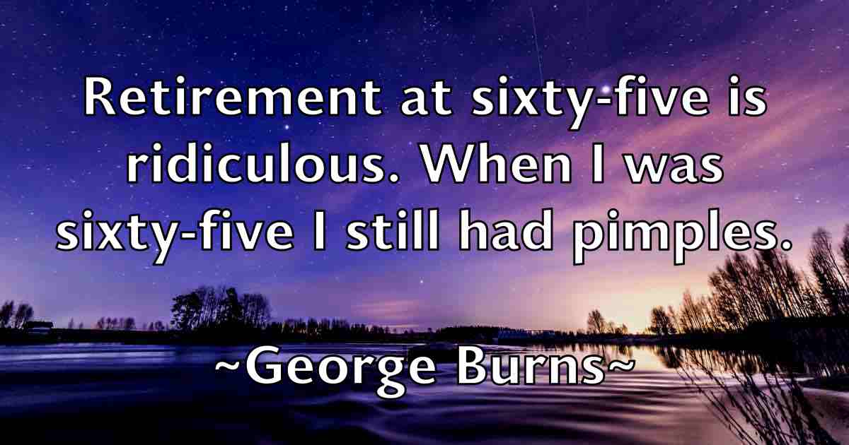 /images/quoteimage/george-burns-fb-283363.jpg