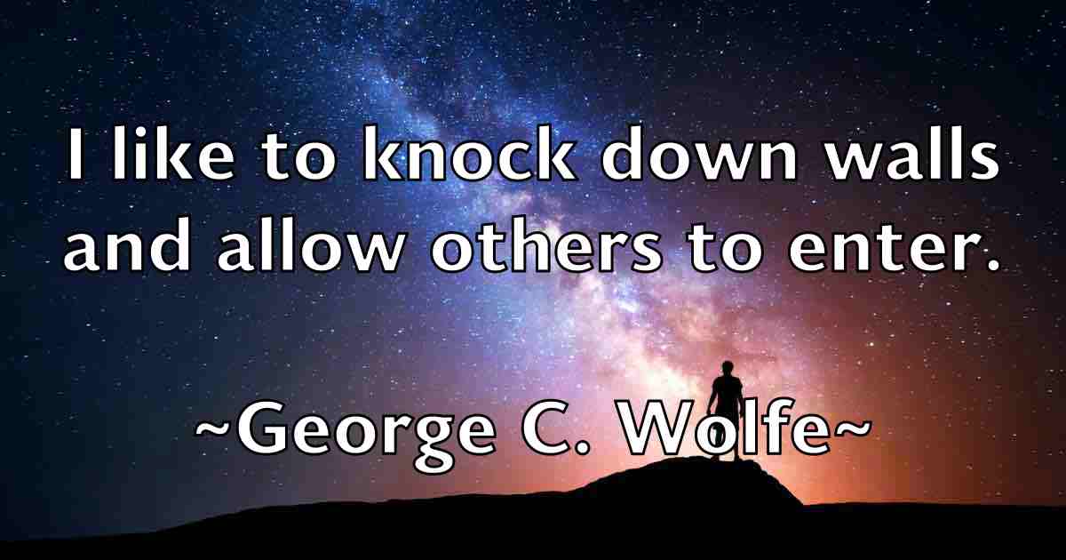 /images/quoteimage/george-c-wolfe-fb-283440.jpg