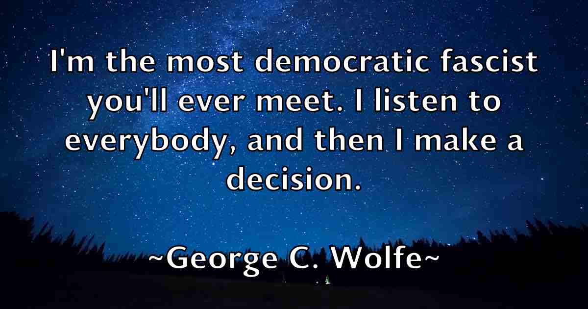 /images/quoteimage/george-c-wolfe-fb-283461.jpg