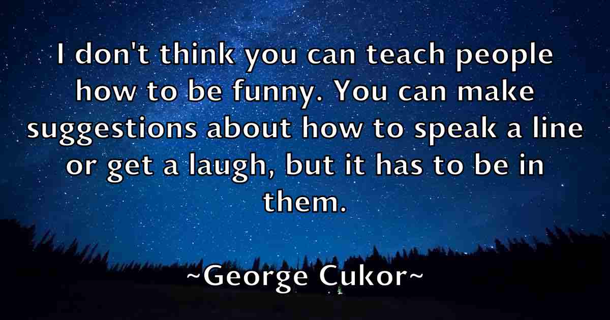 /images/quoteimage/george-cukor-fb-283895.jpg