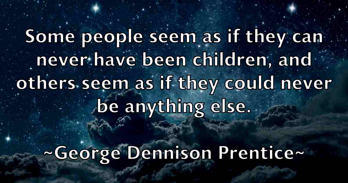 /images/quoteimage/george-dennison-prentice-fb-283910.jpg