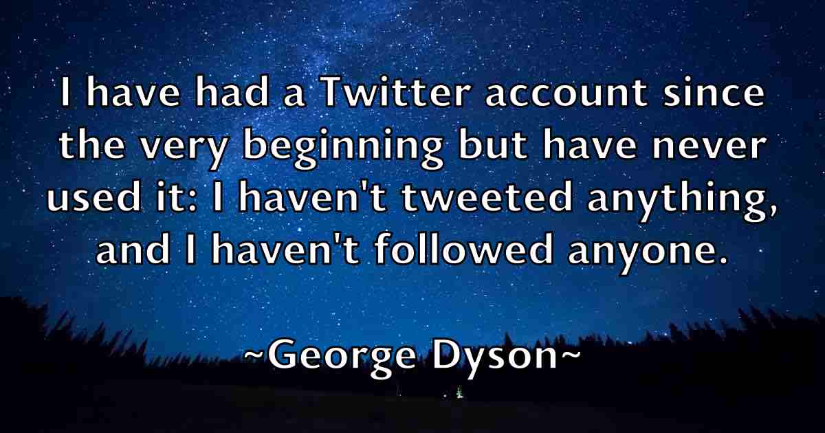 /images/quoteimage/george-dyson-fb-283942.jpg