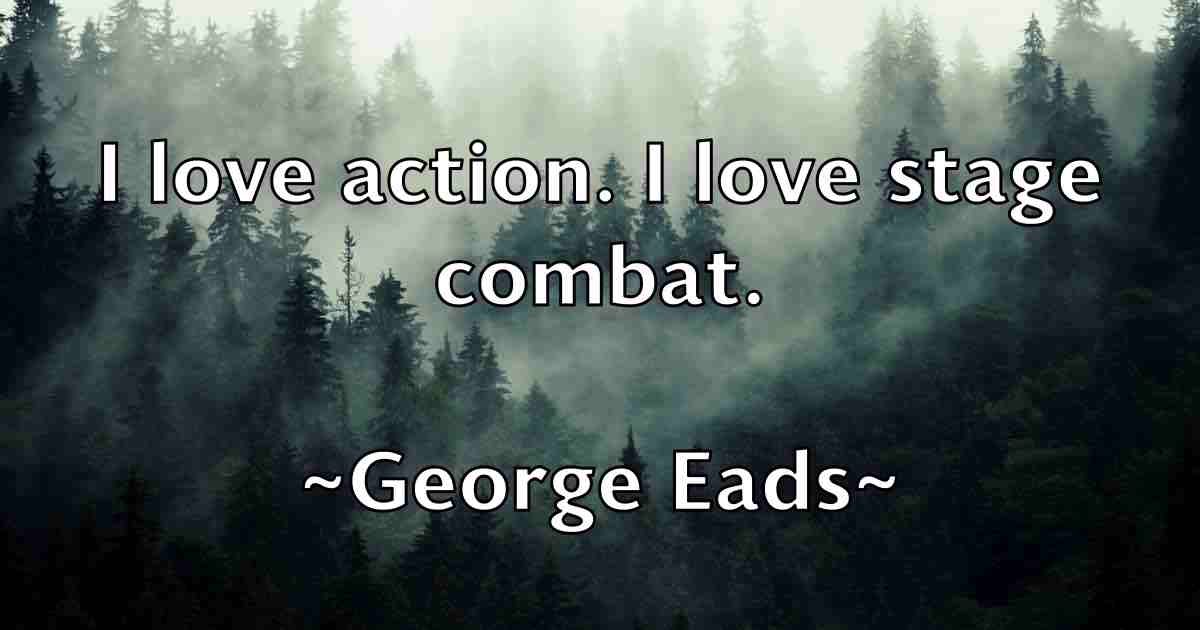 /images/quoteimage/george-eads-fb-283991.jpg