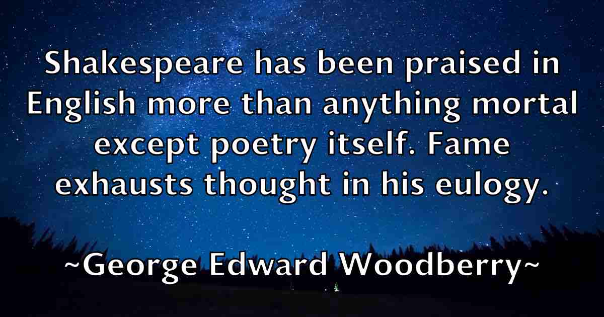 /images/quoteimage/george-edward-woodberry-fb-284054.jpg