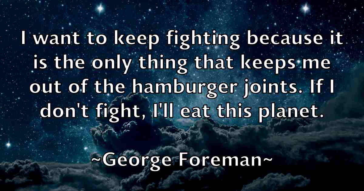 /images/quoteimage/george-foreman-fb-284309.jpg
