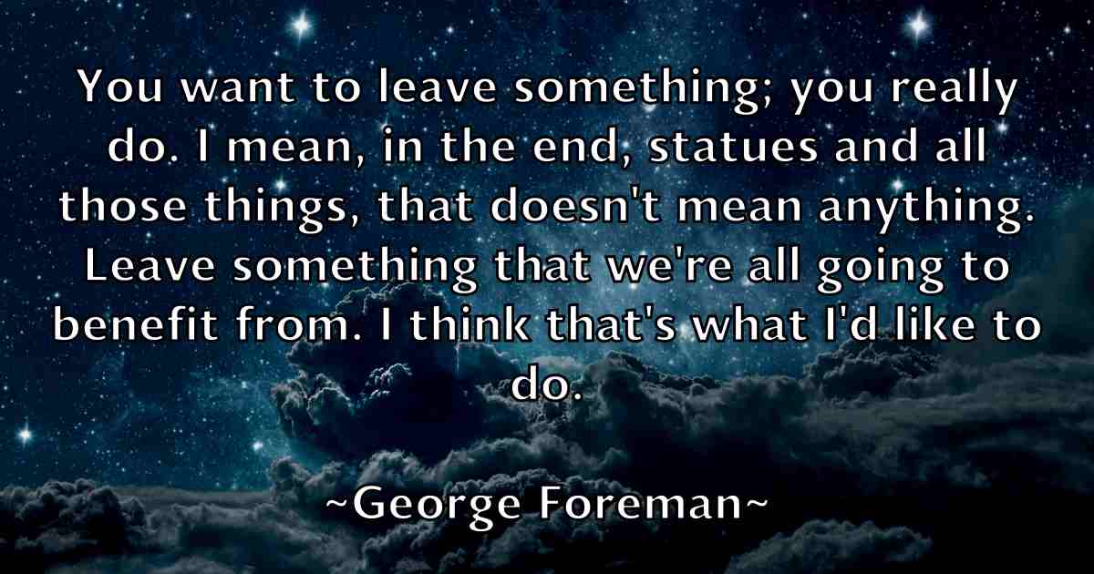 /images/quoteimage/george-foreman-fb-284333.jpg
