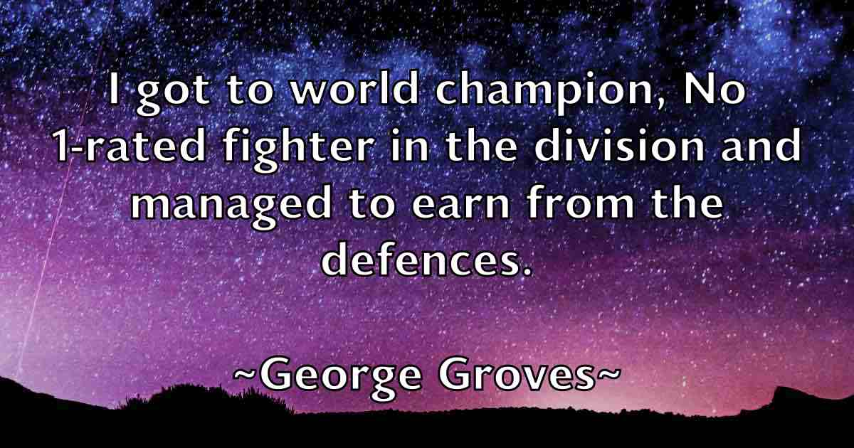 /images/quoteimage/george-groves-fb-284583.jpg