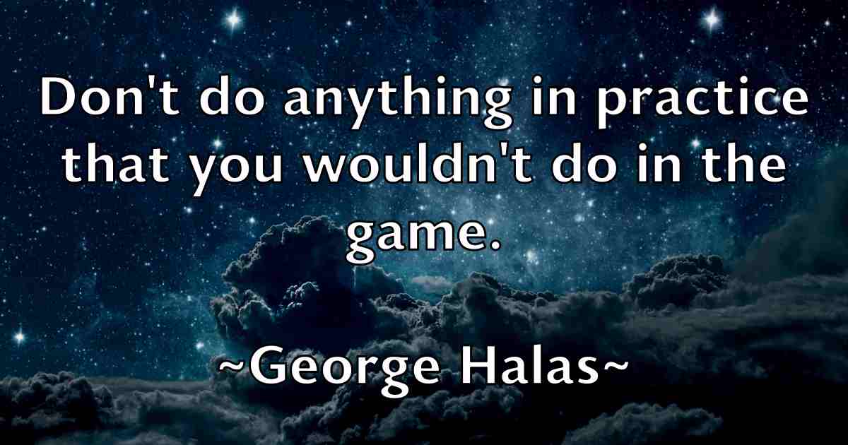 /images/quoteimage/george-halas-fb-284693.jpg