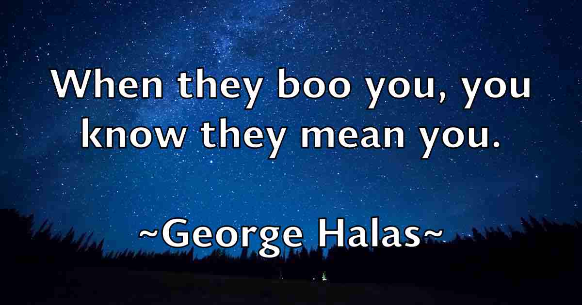 /images/quoteimage/george-halas-fb-284698.jpg