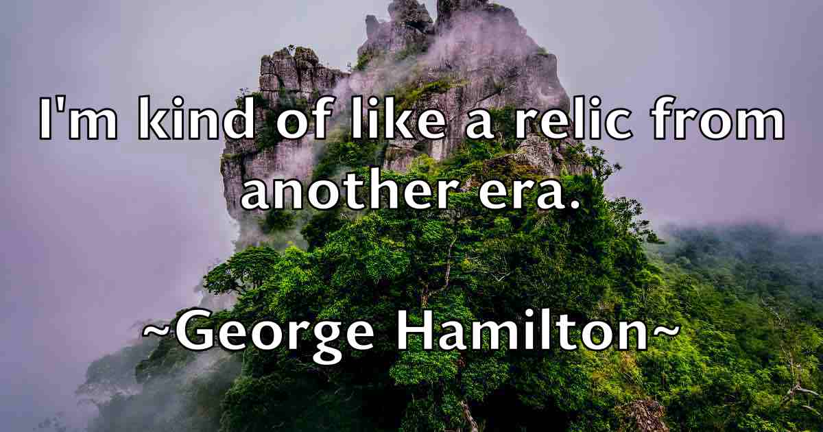 /images/quoteimage/george-hamilton-fb-284713.jpg