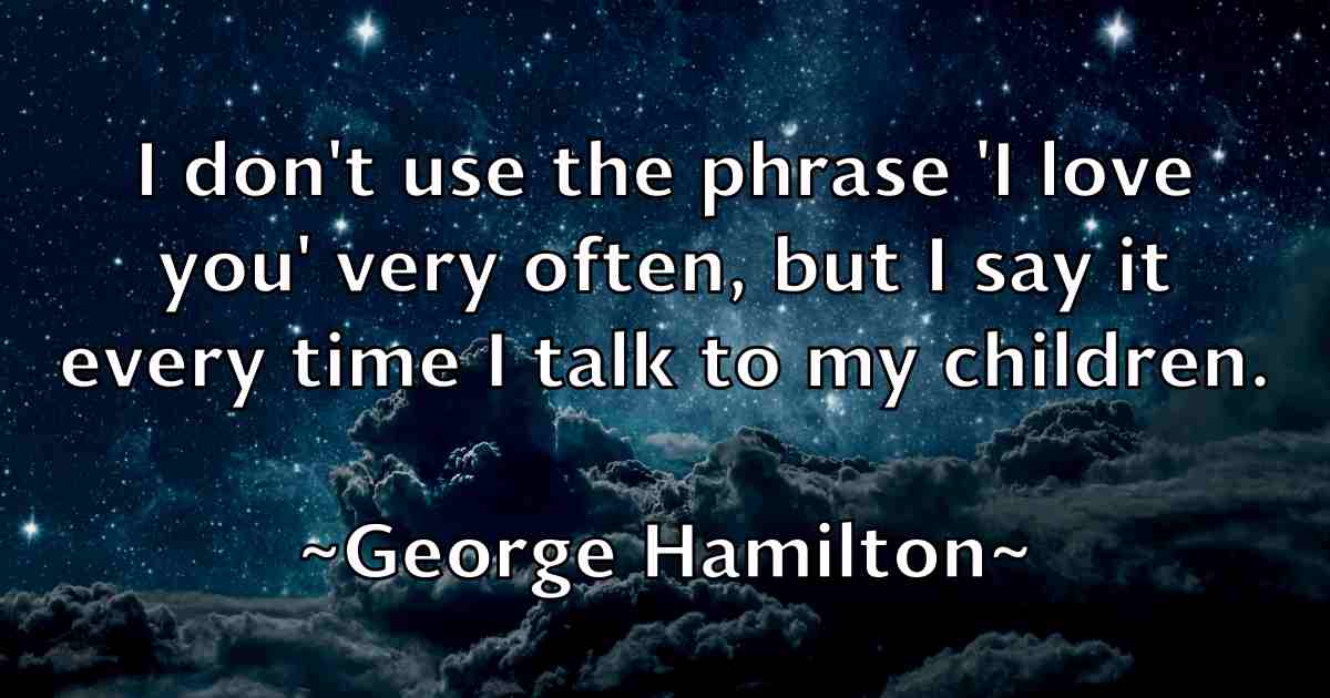 /images/quoteimage/george-hamilton-fb-284722.jpg