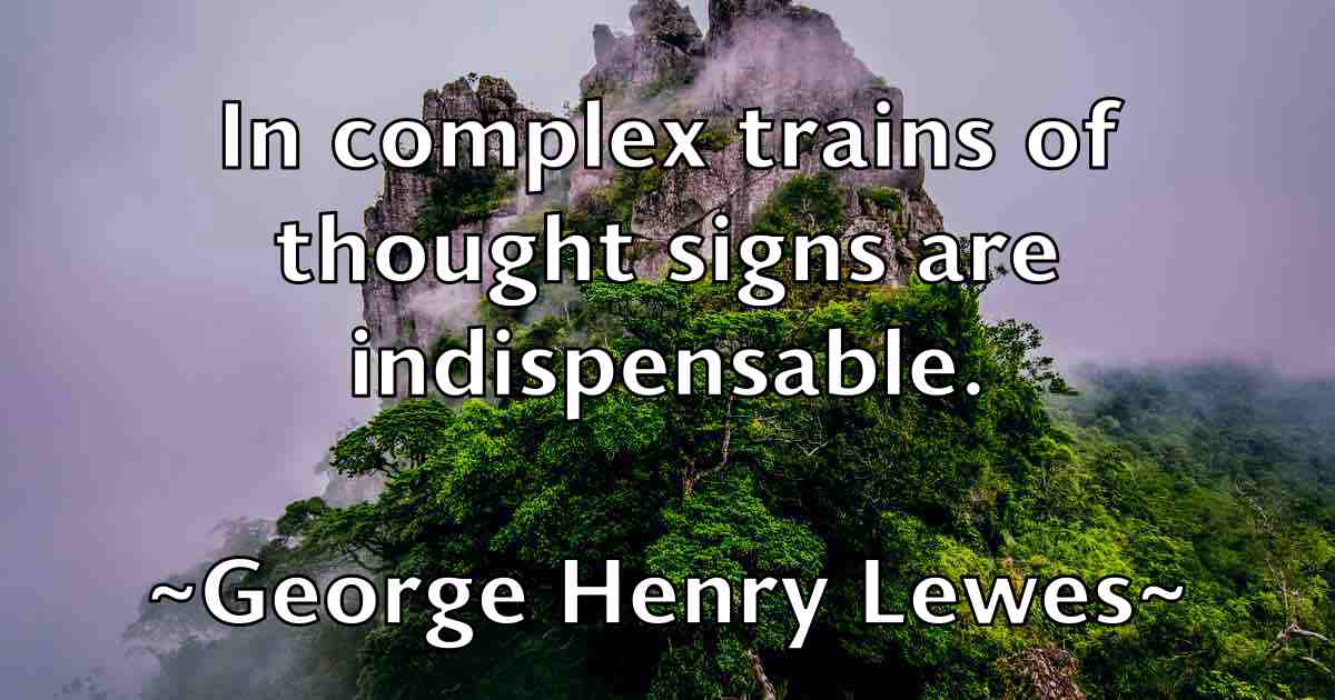 /images/quoteimage/george-henry-lewes-fb-284826.jpg