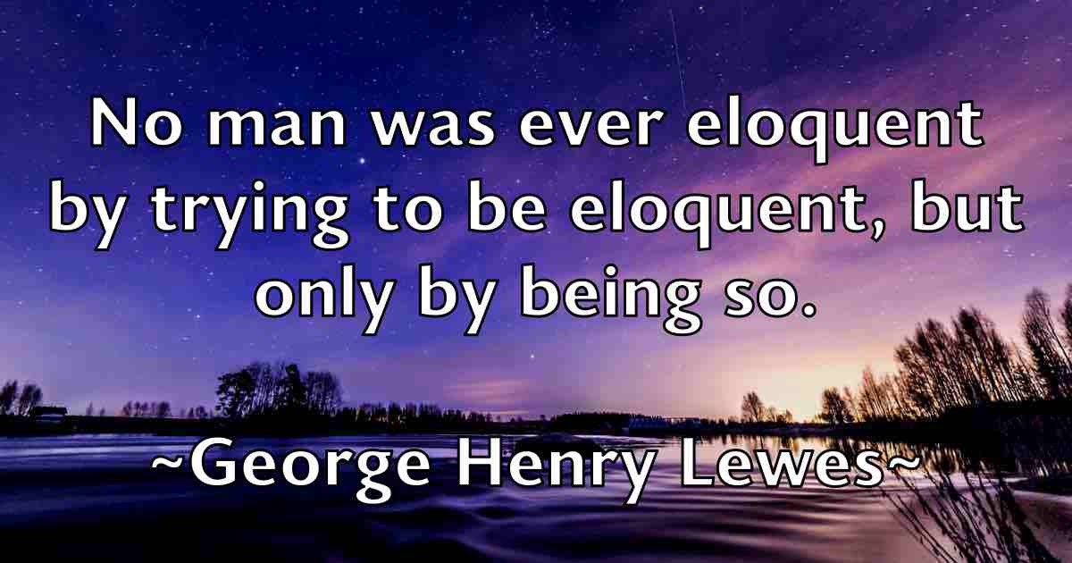 /images/quoteimage/george-henry-lewes-fb-284837.jpg
