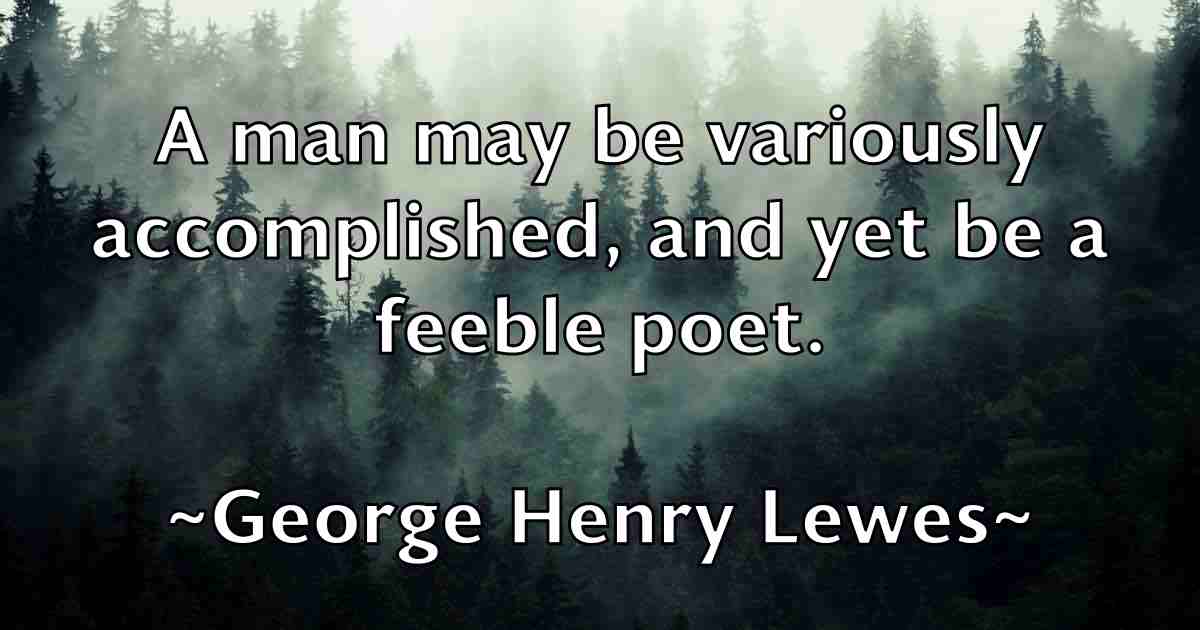 /images/quoteimage/george-henry-lewes-fb-284838.jpg