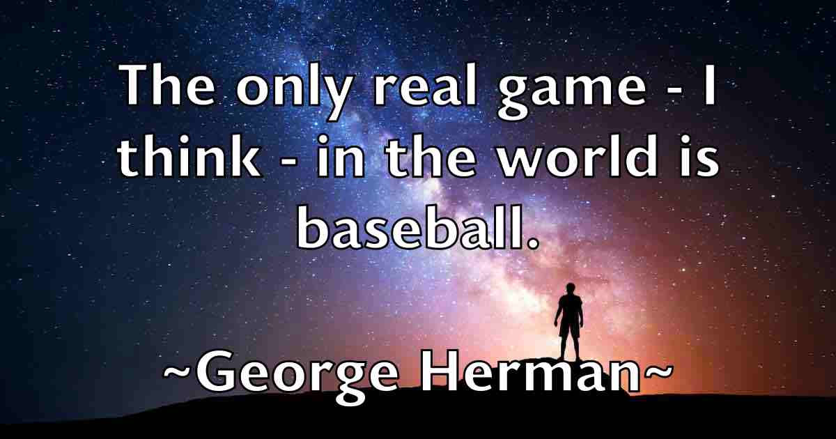 /images/quoteimage/george-herman-fb-284932.jpg