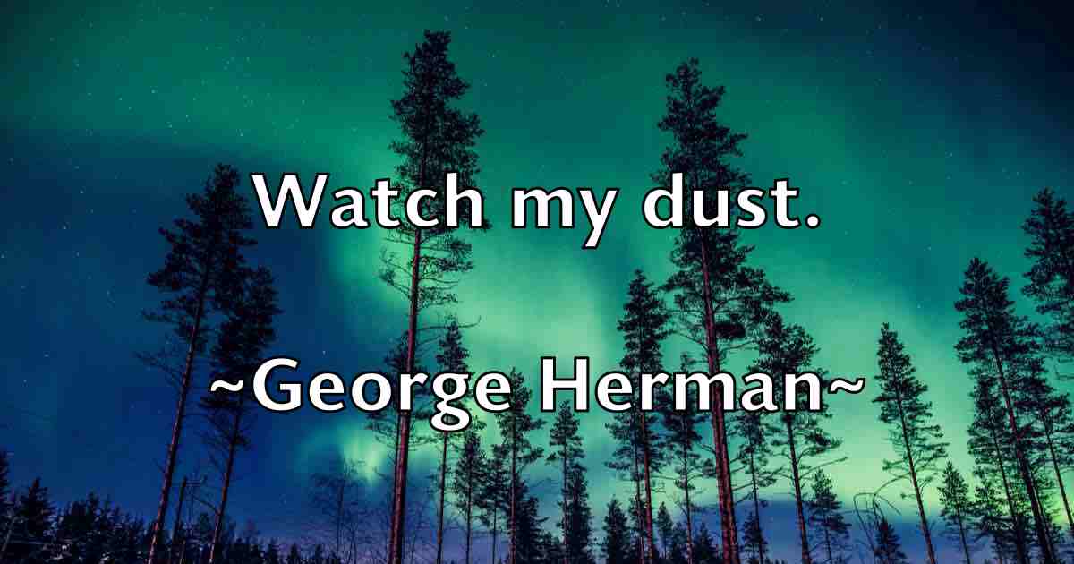 /images/quoteimage/george-herman-fb-284938.jpg
