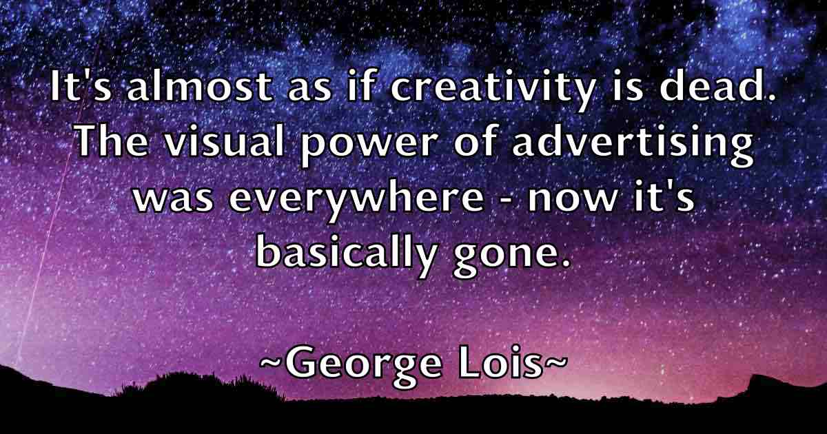 /images/quoteimage/george-lois-fb-285157.jpg