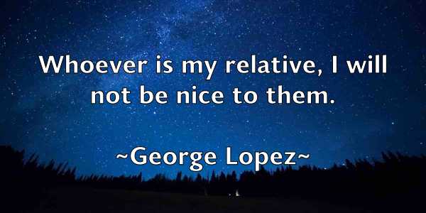 /images/quoteimage/george-lopez-285163.jpg