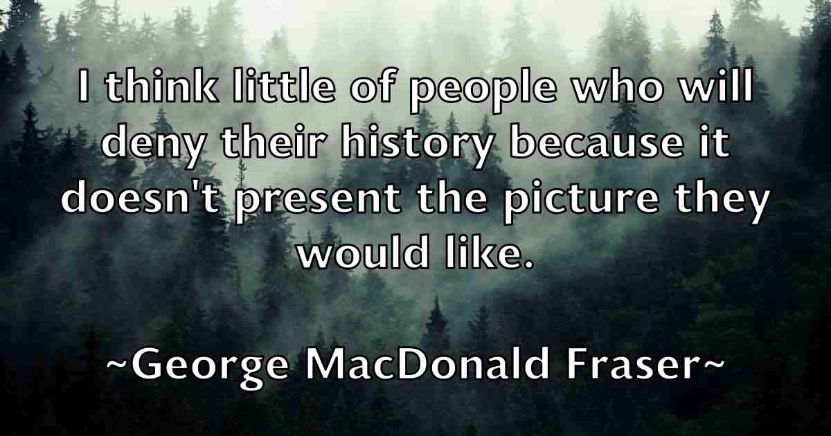 /images/quoteimage/george-macdonald-fraser-fb-285381.jpg