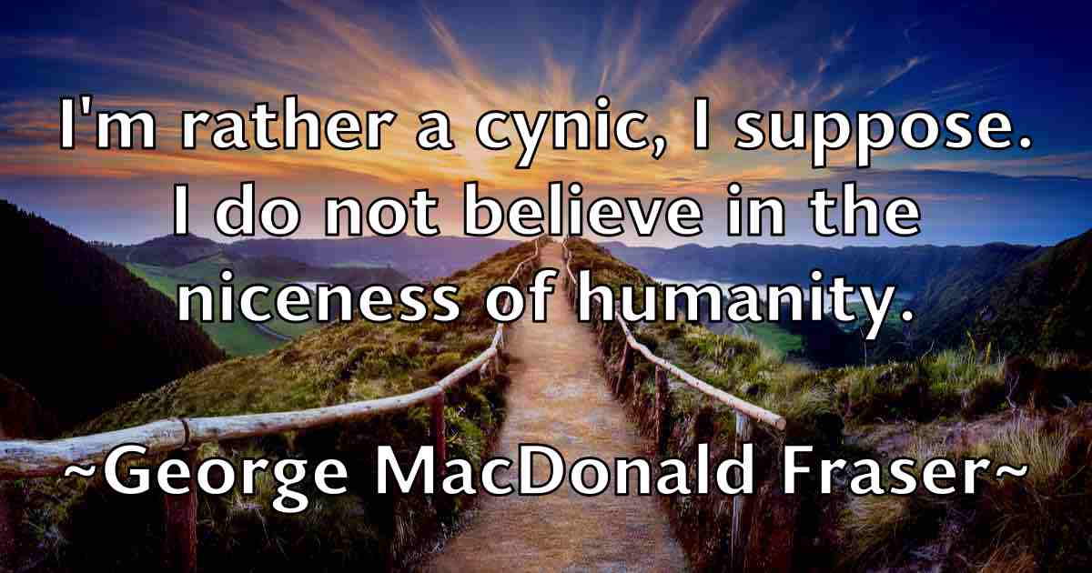 /images/quoteimage/george-macdonald-fraser-fb-285383.jpg