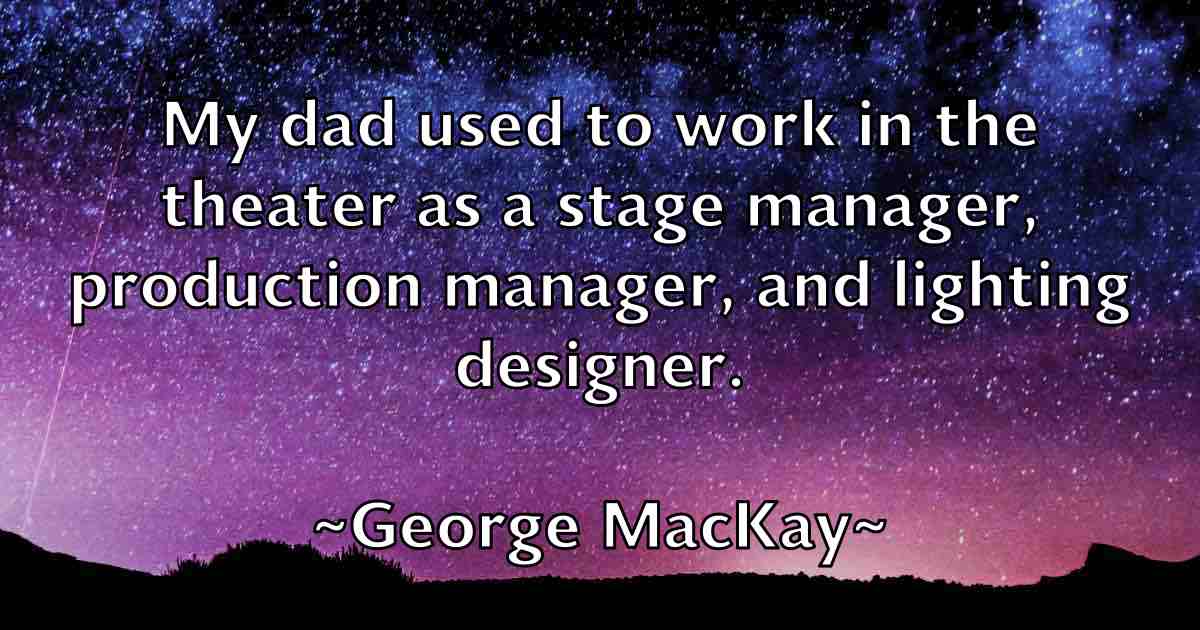 /images/quoteimage/george-mackay-fb-285395.jpg