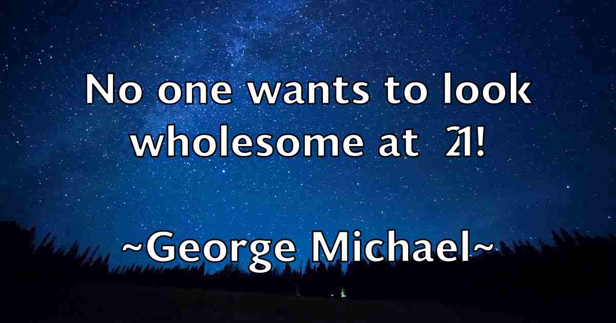 /images/quoteimage/george-michael-fb-285653.jpg