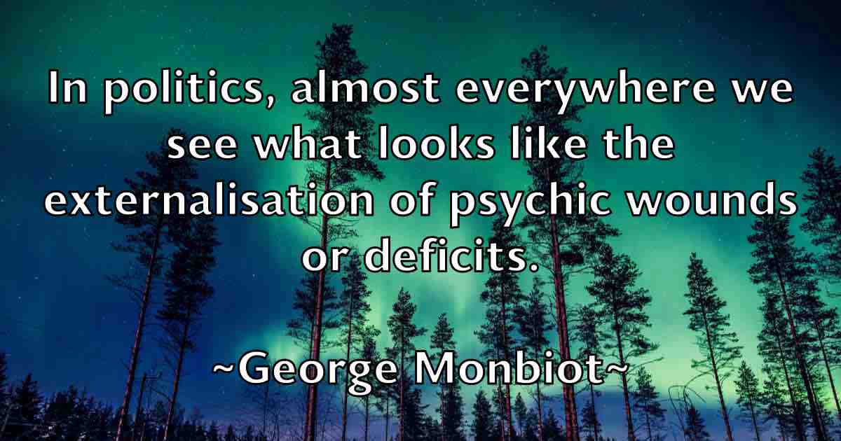 /images/quoteimage/george-monbiot-fb-285748.jpg